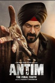 Antim: The Final Truth (2021) Hindi Gplay WEB-DL H264 AAC 1080p 720p 480p ESub- 69movies.xyz