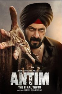Antim: The Final Truth (2021) Hindi Gplay WEB-DL H264 AAC 1080p 720p 480p ESub- 69movies.xyz