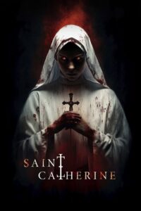 Saint Catherine (2025) Full HD Download & Online Watch – 69movies
