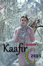 Kaafir: Season 1