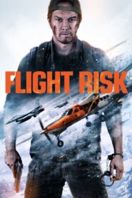 Flight Risk (2025) Full HD Download & Online Watch – 69movies