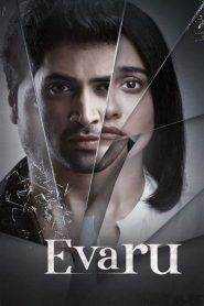 Evaru 2019 (Dual Audio Hindi HQ Dub-Telugu) Watch Online And Download “HD-RIP”- 69movies
