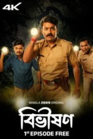 Bibhishon (2025) S01 Bengali Zee5 WEB-DL H264 AAC 4K 1080p 720p 480p ESub- 69movies