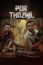 Por Thozhil (Hindi Dubbed – Tamil Movie) Watch Online And Download “WEB-DL”- 69movies