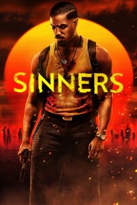 Sinners (2025) Full HD Download & Online Watch – 69movies