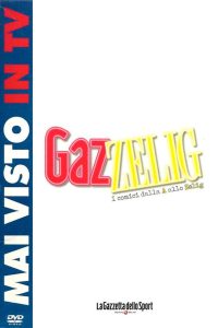 GazZelig – I comici dalla A allo Zelig