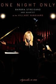 One Night Only – Barbra Streisand and Quartet at the Village Vanguard