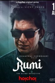 Rumi (2024) S01 Bengali Hoichoi WEB-DL H264 AAC 1080p 720p 480p ESub- 69movies