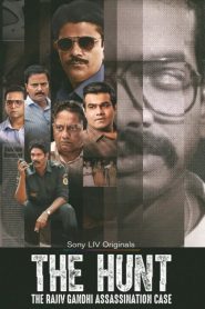 The Hunt-The Rajiv Gandhi Assassination Case (2025) S01 Dual Audio [Bengali ORG-Hindi] SLIV WEB-DL H264 AAC 4K 1080p 720p 480p ESub- 69movies