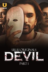 Devil (2024) – Ullu Original Web Series Download & Online Watch- 69movies.xyz