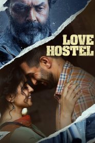 Love Hostel 2022 Hindi 1080p 720p 480p WEB-DL x264 ESubs- 69movies.xyz