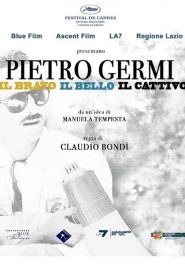 Pietro Germi – The Good, The Beautiful and The Bad