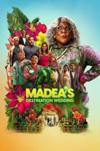 Madeas Destination Wedding (2025) Dual Audio [Hindi ORG-English] NF WEB-DL H264 AAC 1080p 720p 480p ESub- 69movies.xyz