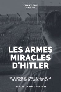 Les armes miracles d’Hitler