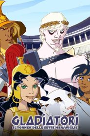 Gladiatori – Il torneo delle sette meraviglie