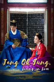 Jang Ok Jung, Living in Love