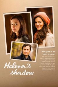 Helena’s Shadow