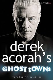 Derek Acorah’s Ghost Towns