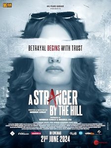 A Stranger by the Hill (2024) Hindi iT WEB-DL H264 AAC 1080p 720p 480p ESub- 69movies.xyz
