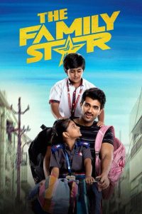 The Family Star (2024) Hindi ORG JC WEB-DL H264 AAC 1080p 720p 480p ESub- 69movies.xyz