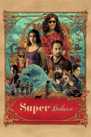 Super Deluxe (2019) Tamil, Hindi not available 1080p 720p 480p Online Watch & Download- 69movies.xyz
