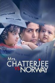 Mrs. Chatterjee vs. Norway (2023) Hindi WEB-DL H264 AAC 1080p 720p 480p ESub- 69movies.xyz