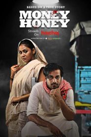 Money Honey (2019) S01 Bengali Hoichoi WEB-DL H264 AAC 1080p 720p 480p ESub- 69movies.xyz
