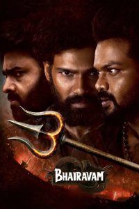 Bhairavam (2025) Dual Audio [Hindi ORG-Telugu] ZEE5 WEB-DL H264 AAC 4K 1080p 720p 480p ESub- 69movies.xyz