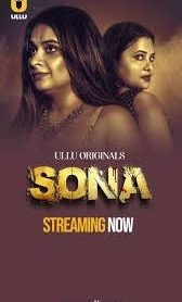 Sona Part 1 (2024) S01 Hindi Ullu Hot Web Series WEB-DL H264 AAC 1080p 720p 480p Download- 69movies.xyz