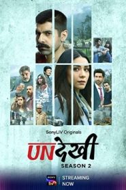 Undekhi (2022) S02 Hindi SonyLiv WEB-DL H264 AAC 1080p 720p 480p ESub- 69movies.xyz