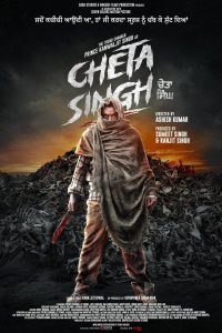 Cheta Singh (2023) Dual Audio ORG [Hindi-Punjabi] WEB-DL H264 AAC 1080p 720p 480p ESub- 69movies.xyz
