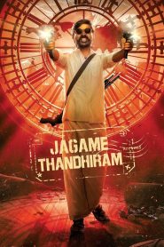 Jagame Thandhiram (2021) [Hindi-Tamil-Telugu] Online Watch & Download WEB-DL H264 AAC 1080p 720p 480p ESub- 69movies.xyz