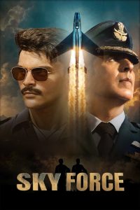 Sky Force (2025) Hindi AMZN WEB-DL H264 AAC 2160p 1080p 720p 480p ESub- 69movies.xyz
