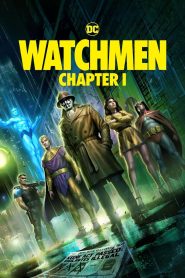 Watchmen Chapter I (2025) Dual Audio [Hindi ORG-English] Amazon WEB-DL H264 AAC 4K 1080p 720p 480p ESub- 69movies.xyz