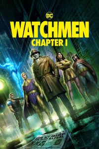 Watchmen Chapter I (2025) Dual Audio [Hindi ORG-English] Amazon WEB-DL H264 AAC 4K 1080p 720p 480p ESub- 69movies.xyz