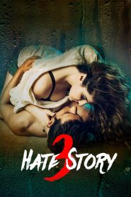Hate Story 3 (2015) Hindi WEB-DL H264 AAC 1080p 720p 480p ESub- 69movies.xyz