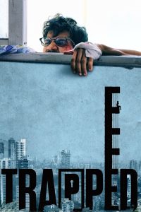Trapped (2016) Hindi WEB-DL H264 AAC 1080p 720p 480p ESub- 69movies.xyz