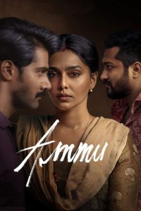 Ammu (2022) [Hindi-Tamil-Telugu-Malaylam] WEB-DL H264 AAC 1080p 720p 480p ESub- 69movies.xyz