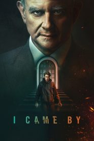 I Came By (2022) Dual Audio (Hindi + English) WEB-DL 1080p 720p & 480p x264 DD5.1 | NF Movie- 69movies.xyz